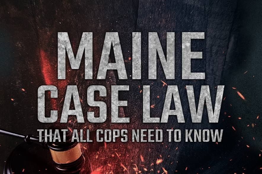 Maine Case Law